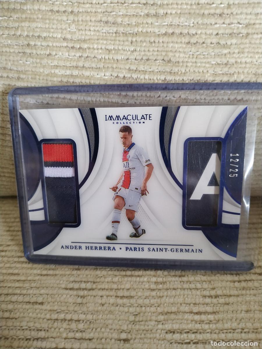 Cromos de F&uacute;tbol: Ander Herrera. PSG. Dual Patch. Panini Immaculate /25