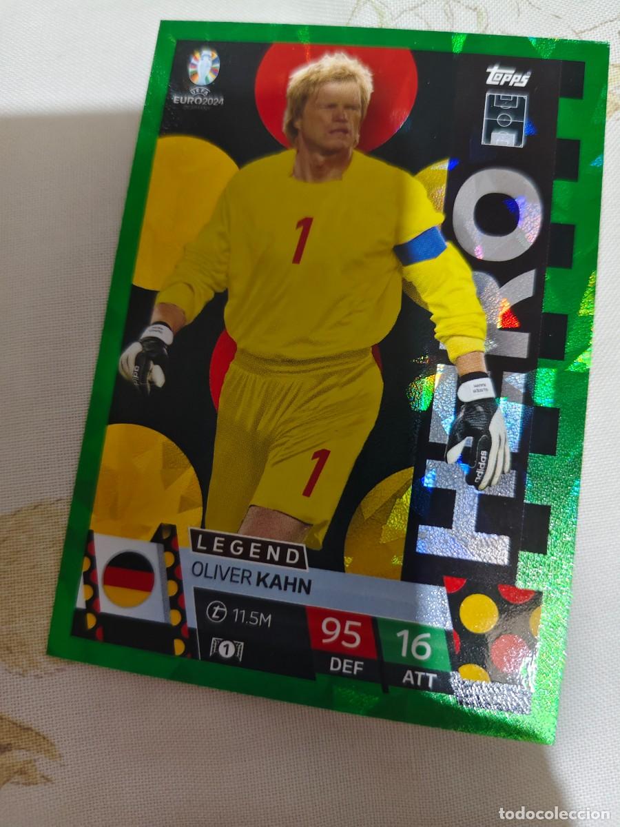 Cromos de F&uacute;tbol: GER 1 GER1 EURO 2024 TOPPS OLIVER KAHN ALEMANIA MATCH ATTAX 24 EUROCOPA HERO