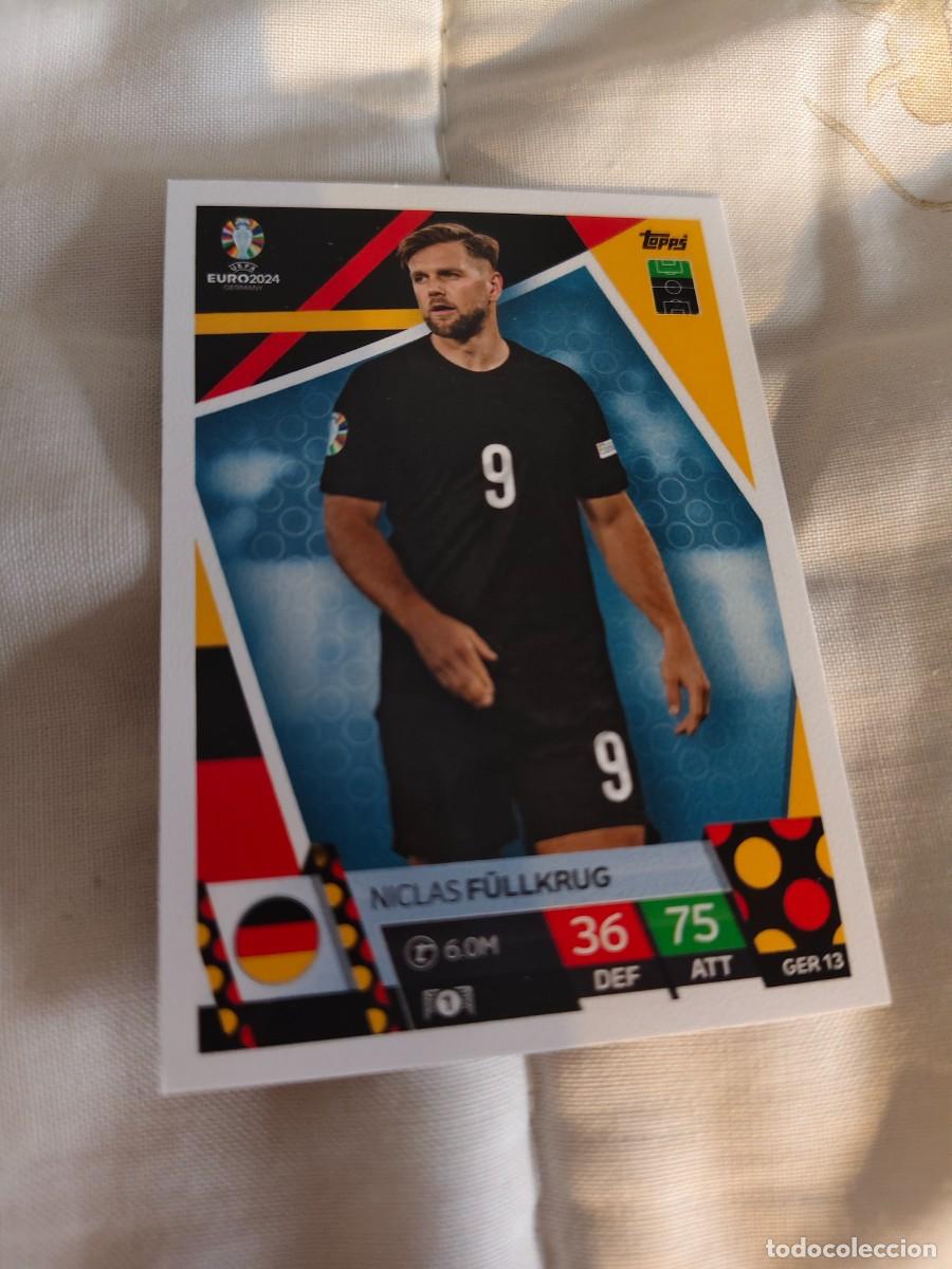 Cromos de F&uacute;tbol: GER 13 GER13 EURO 2024 TOPPS NICLAS F&Uuml;LLKRUG ALEMANIA MATCH ATTAX 24 EUROCOPA