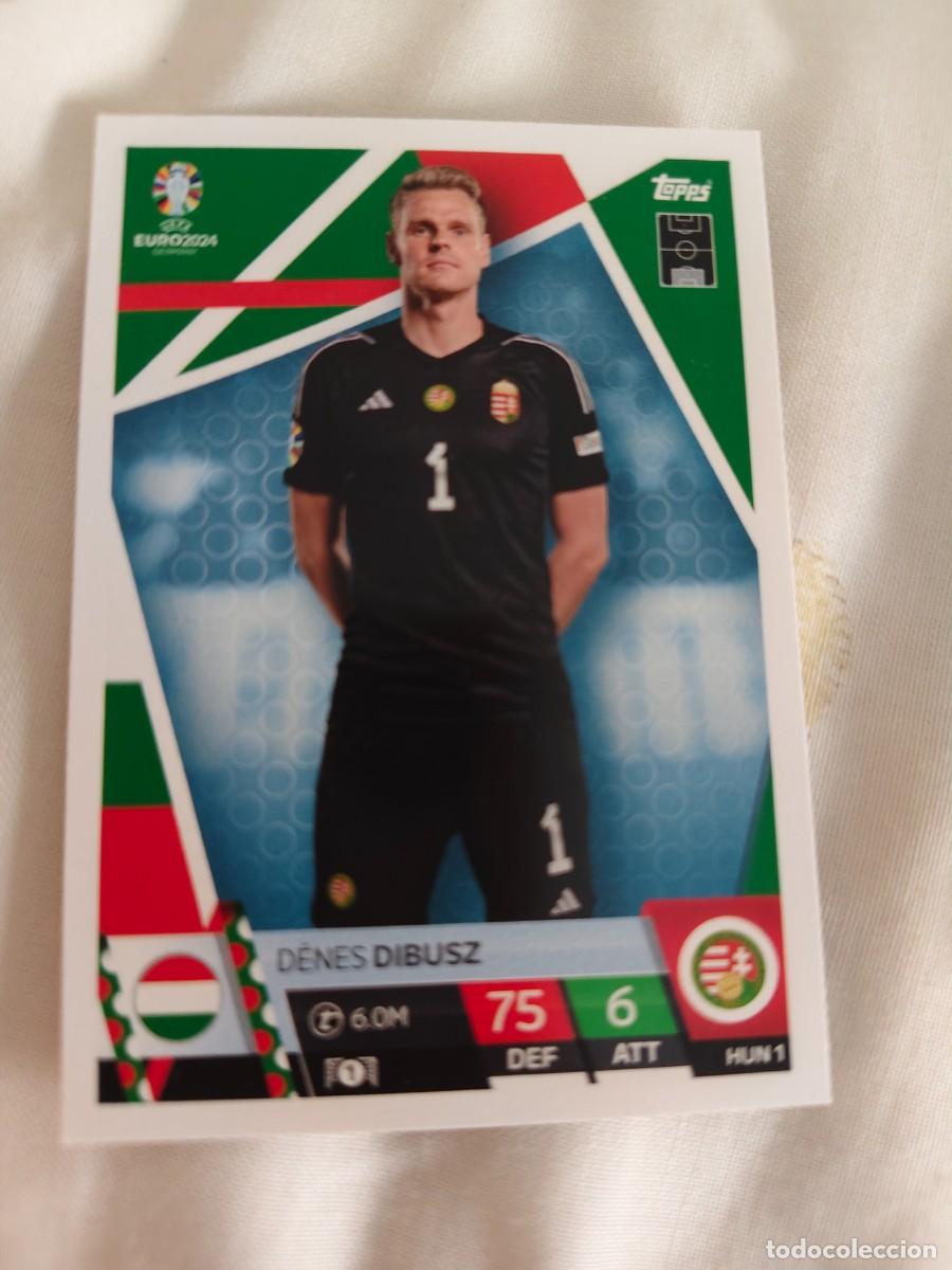Cromos de F&uacute;tbol: HUN 1 HUN1 EURO 2024 TOPPS D&Eacute;NES DIBUSZ HUNGR&Iacute;A MATCH ATTAX 24 EUROCOPA