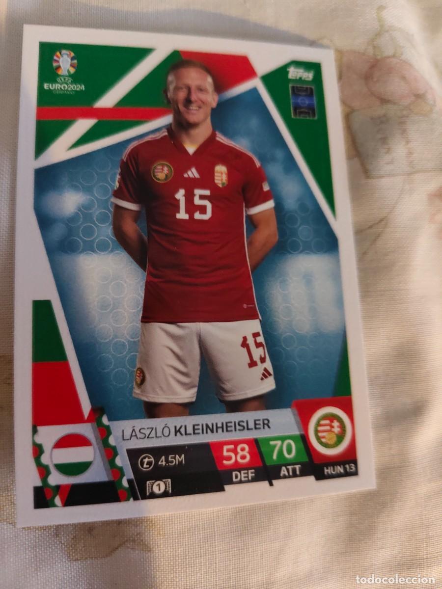 Cromos de F&uacute;tbol: HUN 13 HUN13 EURO 2024 TOPPS L&Aacute;SZL&Oacute; KLEINHEISLER HUNGR&Iacute;A MATCH ATTAX 24 EUROCOPA
