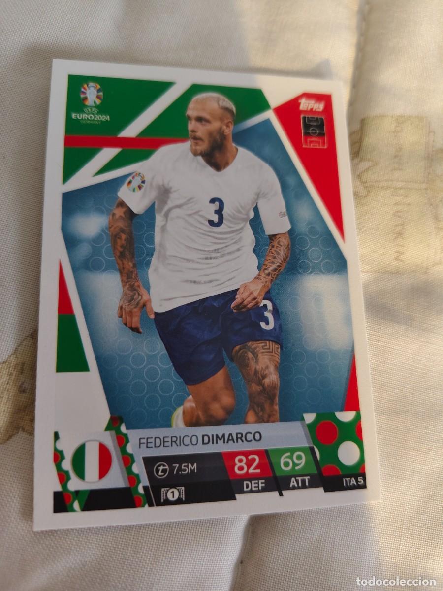 Cromos de F&uacute;tbol: ITA 5 ITA5 EURO 2024 TOPPS FEDERICO DIMARCO ITALIA MATCH ATTAX 24 EUROCOPA
