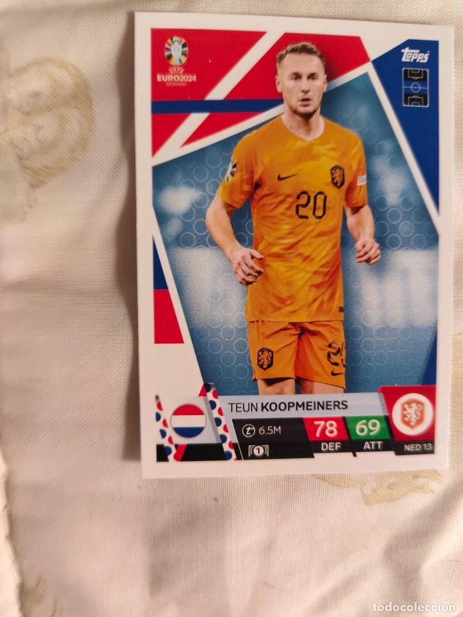 Cromos de F&uacute;tbol: NED 13 NED13 EURO 2024 TOPPS TEUN KOOPMEINERS PA&Iacute;SES BAJOS HOLANDA MATCH ATTAX 24 EUROCOPA
