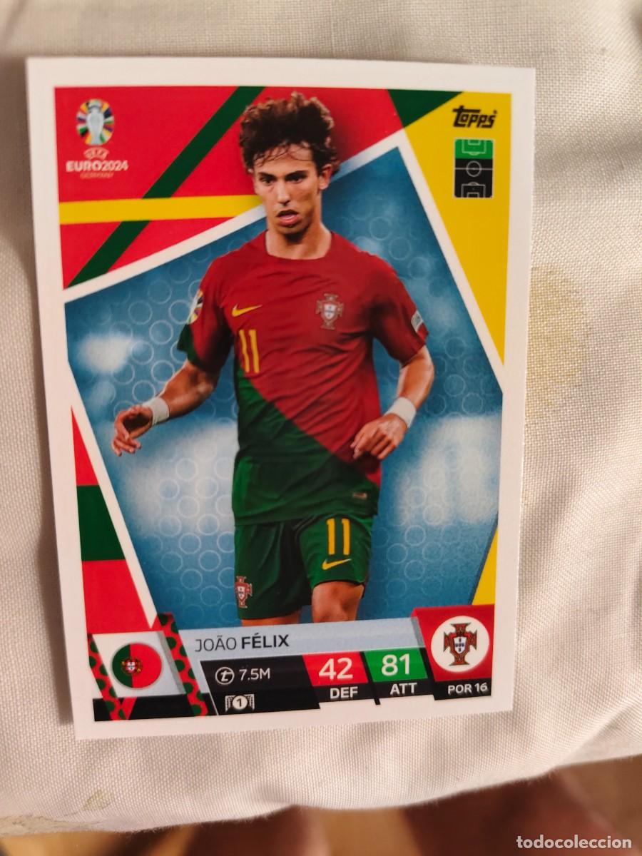 Cromos de f&uacute;tbol: POR 16 POR16 EURO 2024 TOPPS JO&Atilde;O F&Eacute;LIX PORTUGAL MATCH ATTAX 24 EUROCOPA
