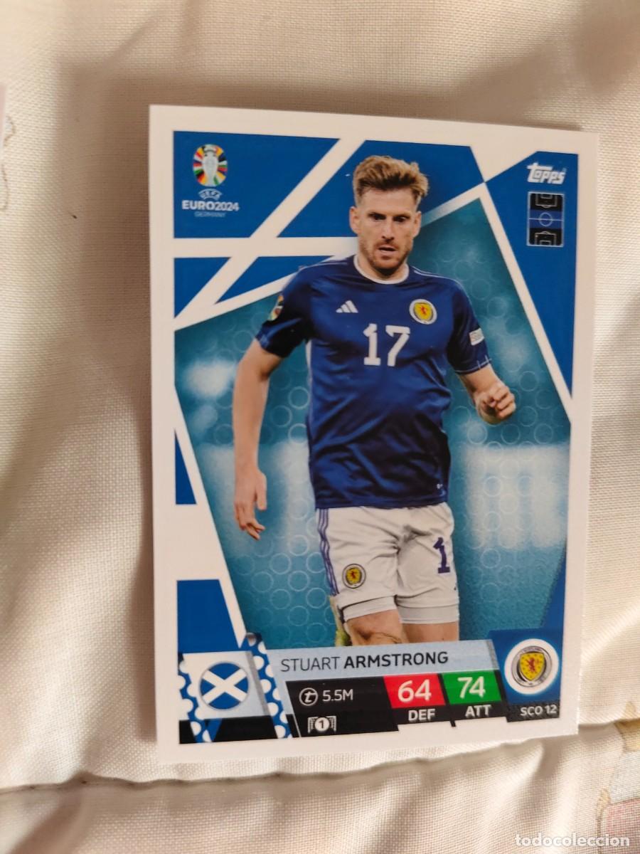 Figurine di Calcio: SCO 12 SCO12 EURO 2024 TOPPS STUART ARMSTRONG ESCOCIA MATCH ATTAX 24 EUROCOPA