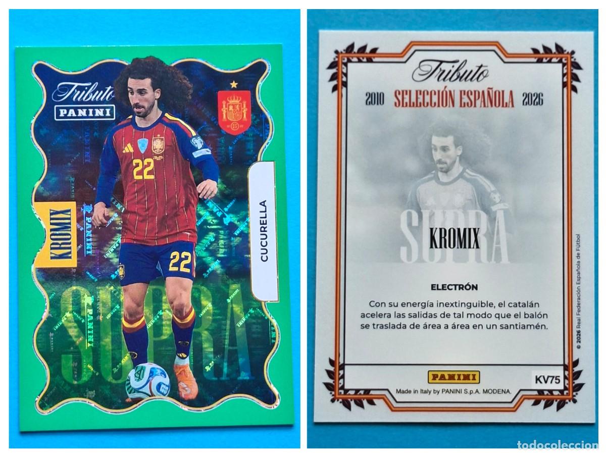 Cromos de F&uacute;tbol: #KV75 CUCURELLA (Supra Kromix Green) - TRIBUTO Selecci&oacute;n ESPA&Ntilde;OLA 2010-2026 Panini Card SPAIN