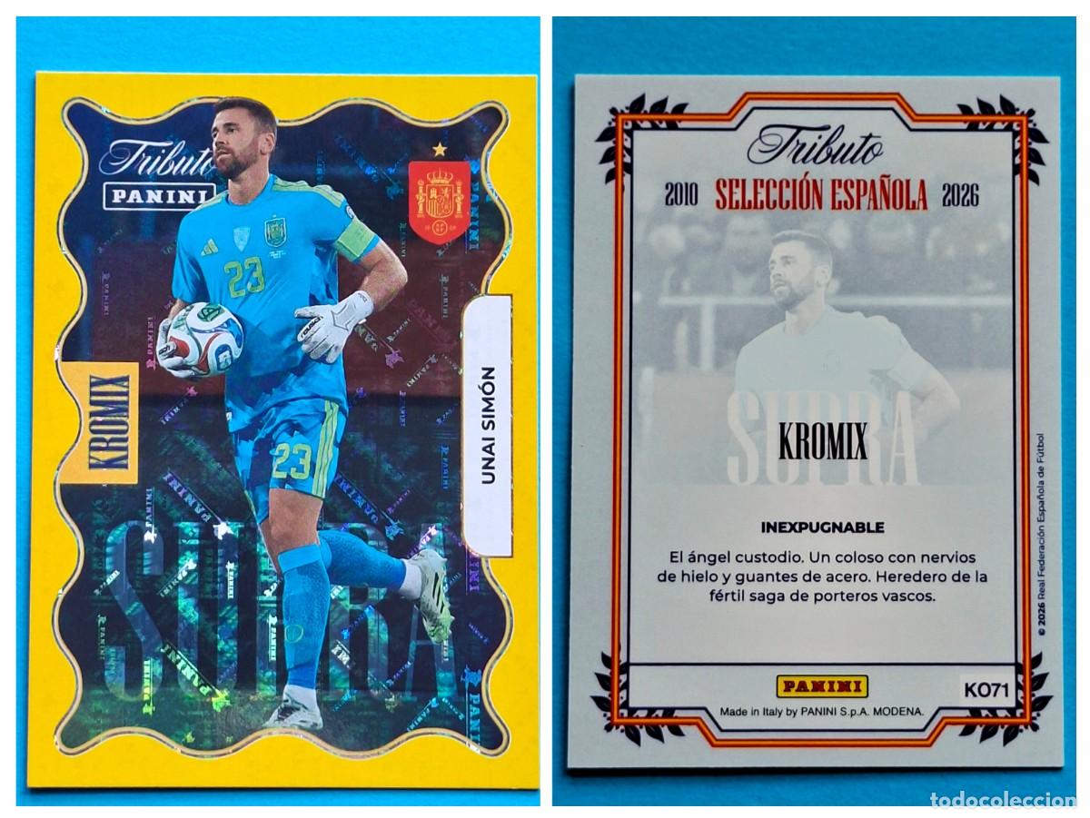 Cromos de F&uacute;tbol: #KO71 UNAI SIM&Oacute;N (Supra Kromix Gold) - TRIBUTO Selecci&oacute;n ESPA&Ntilde;OLA 2010-2026 Panini Card SPAIN
