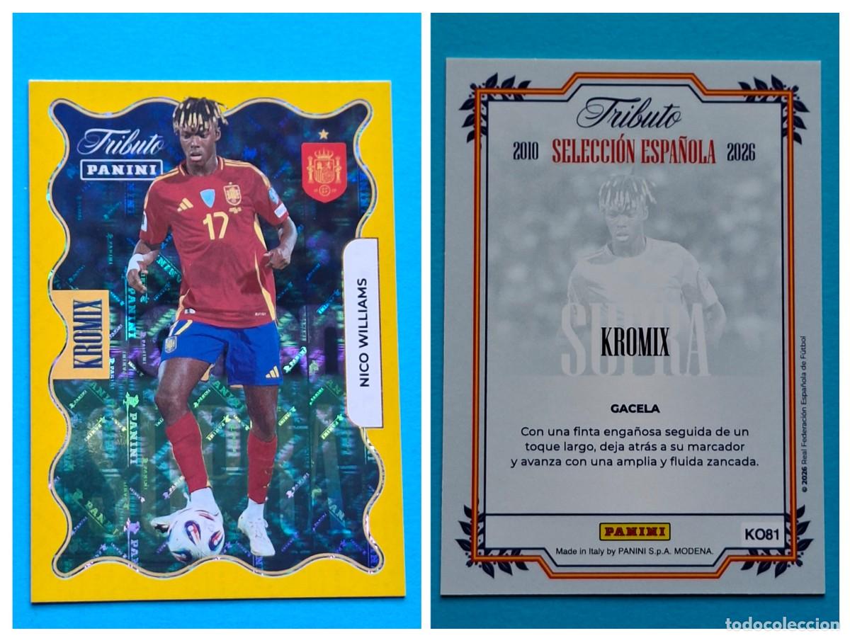 Cromos de F&uacute;tbol: #KO81 NICO WILLIAMS (Supra Kromix Gold) - TRIBUTO Selecci&oacute;n ESPA&Ntilde;OLA 2010-2026 Panini Card SPAIN