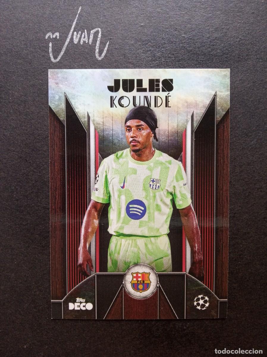 Cromos de F&uacute;tbol: CURRENT STARS KOUNDE BARCELONA FRANCIA ⚽ TOPPS &reg; DECO UEFA CLUB COMPETITIONS 2025 2026 25 26 NUEVO