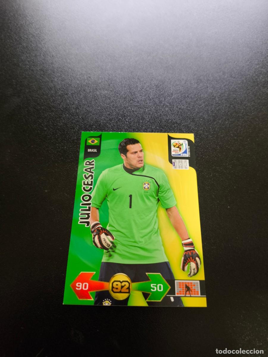 Cromos de F&uacute;tbol: Julio Cesar BRASIL ADRENALYN XL MUNDIAL SOUTH AFRICA 2010 WORLD CUP PANINI NO LIGA ESTE