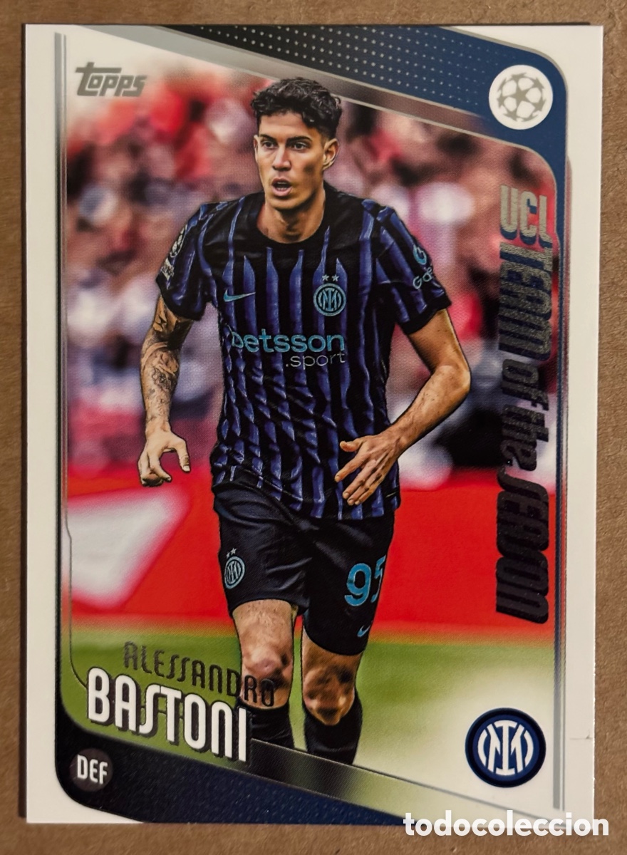 Cromos de F&uacute;tbol: ALESSANDRO BASTONI (INTER MILAN). CARTA TEAM OF THE SEASON TOPPS UEFA CLUB COMPETITIONS 2025/26.