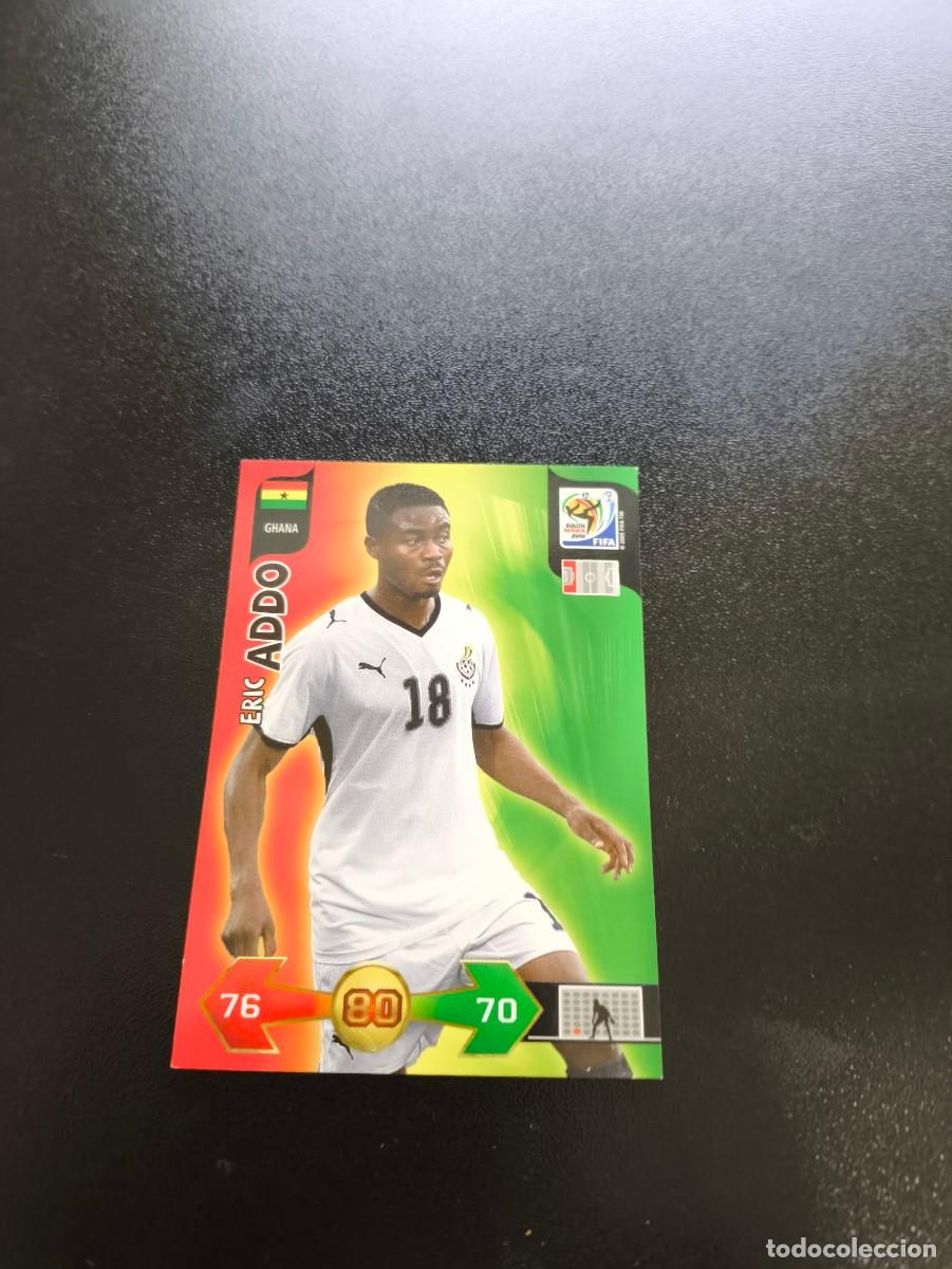 Cromos de F&uacute;tbol: Eric Addo GHANA ADRENALYN XL MUNDIAL SOUTH AFRICA 2010 WORLD CUP PANINI LIGA ESTE