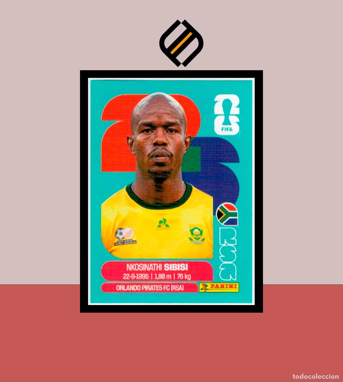 Cromos de F&uacute;tbol: PANINI FIFA CLUB WORLD CUP 2026 26 RSA 10 NKOSINATHI SIBISI SUDAFRICA STICKER MUNDIAL MEX CAN USA