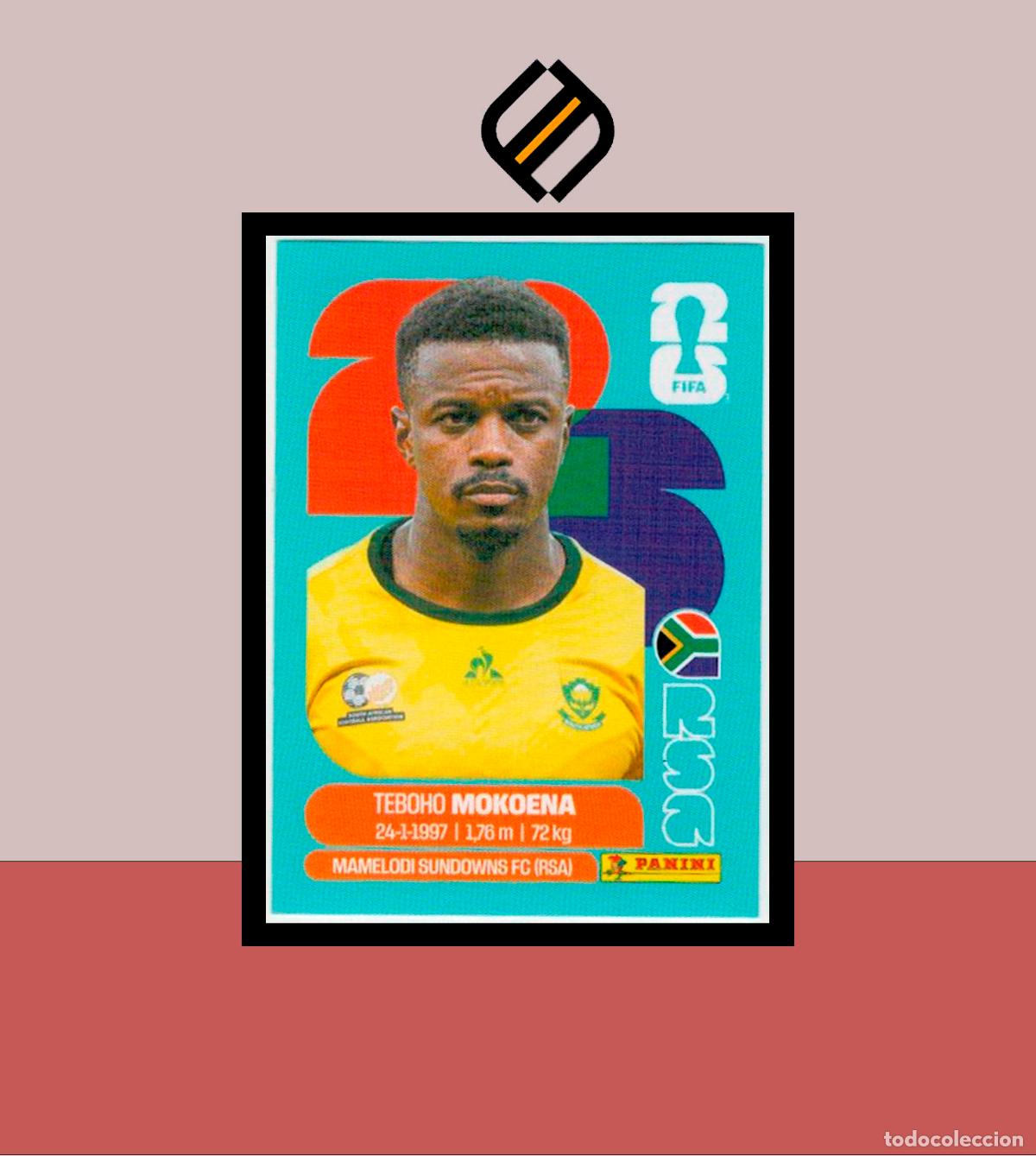 Cromos de F&uacute;tbol: PANINI FIFA CLUB WORLD CUP 2026 26 RSA 11 TEBOHO MOKOENA SUDAFRICA STICKER MUNDIAL MEX CAN USA