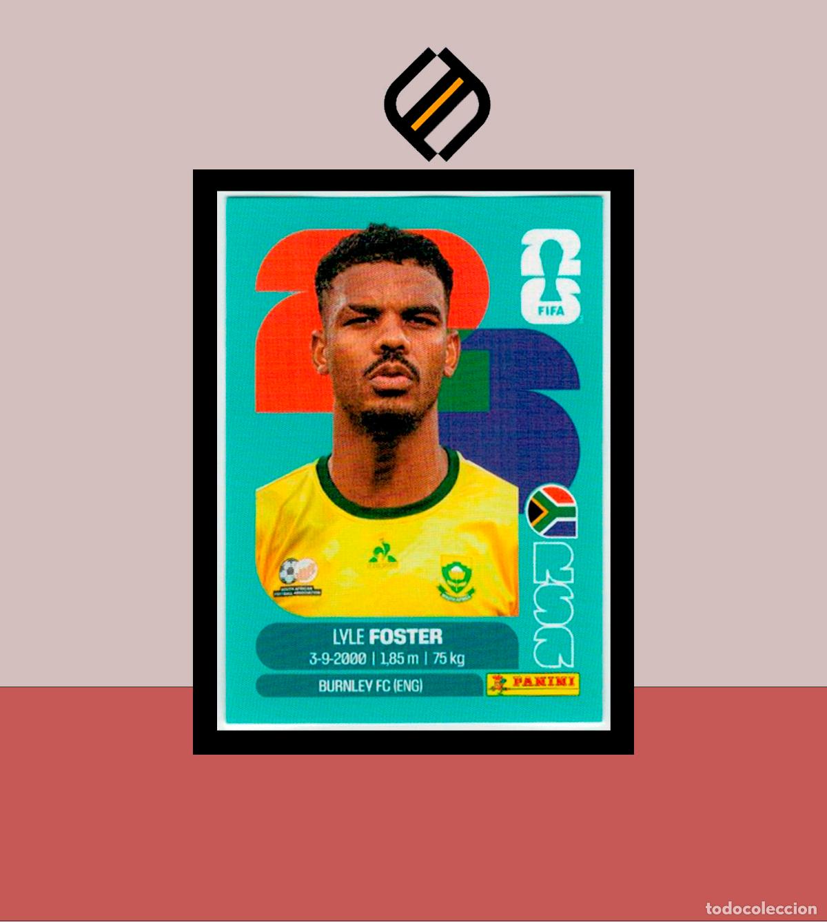 Cromos de F&uacute;tbol: PANINI FIFA CLUB WORLD CUP 2026 26 RSA 17 LYLE FOSTER SUDAFRICA STICKER MUNDIAL MEX CAN USA