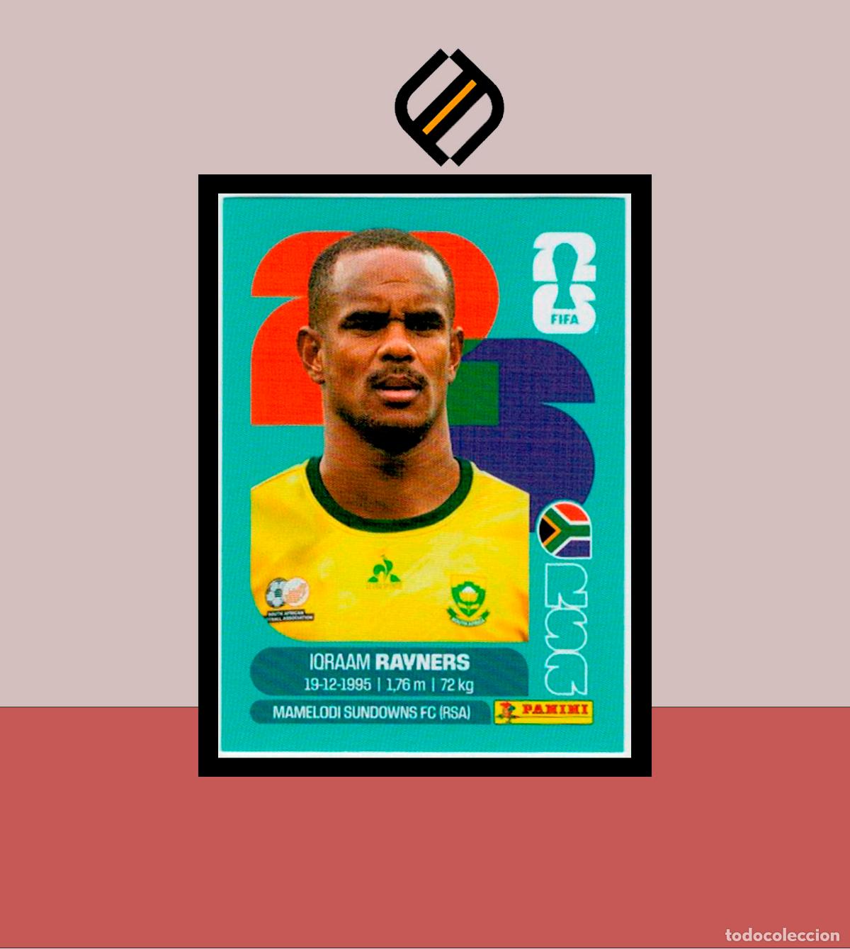 Cromos de F&uacute;tbol: PANINI FIFA CLUB WORLD CUP 2026 26 RSA 18 IQRAAM RAYNERS SUDAFRICA STICKER MUNDIAL MEX CAN USA