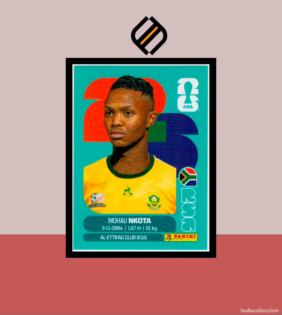 Cromos de F&uacute;tbol: PANINI FIFA CLUB WORLD CUP 2026 26 RSA 19 MOHAU NKOTA SUDAFRICA STICKER MUNDIAL MEX CAN USA