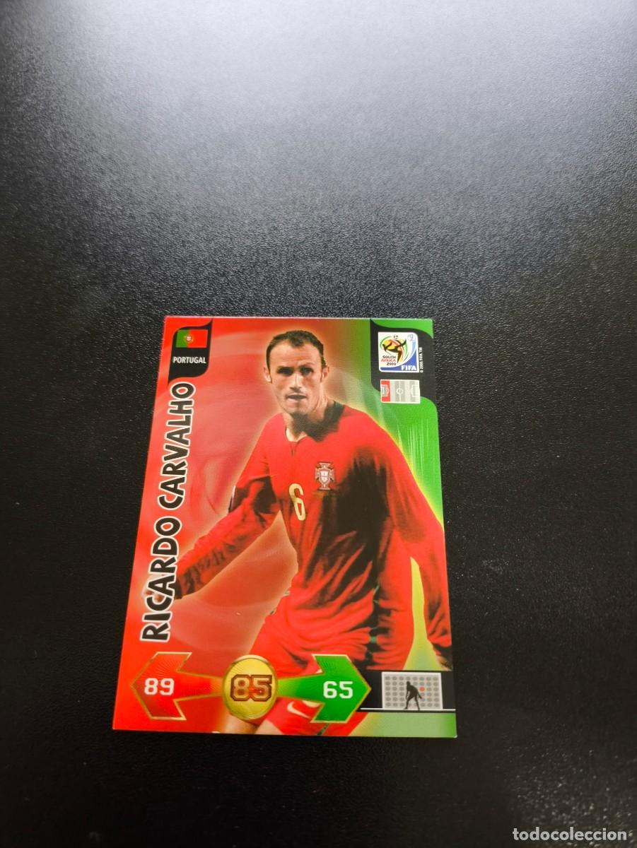 Cromos de F&uacute;tbol: Ricardo Carvalho PORTUGAL ADRENALYN XL MUNDIAL SOUTH AFRICA 2010 WORLD CUP PANINI LIGA