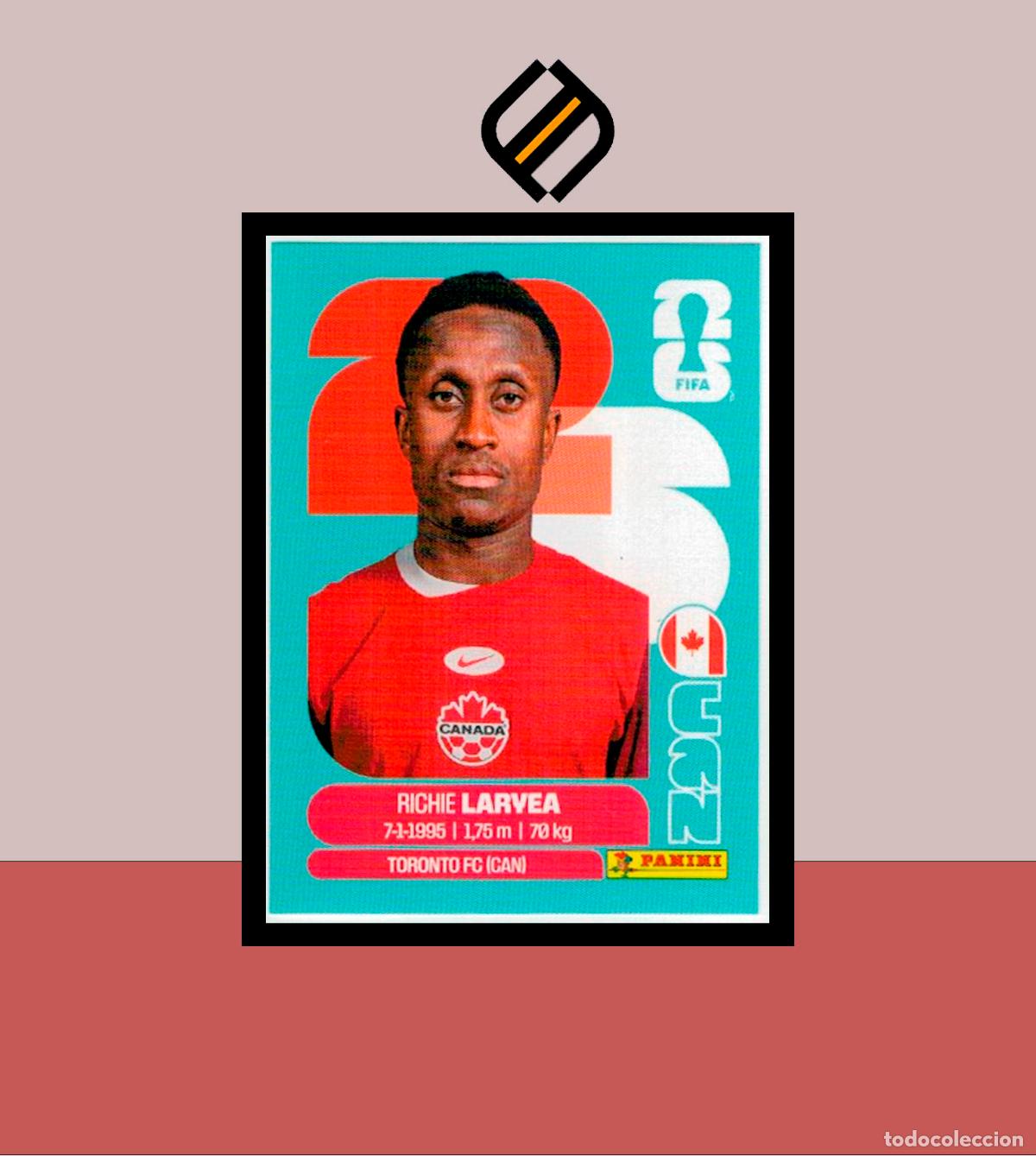 Cromos de F&uacute;tbol: PANINI FIFA CLUB WORLD CUP 2026 26 CAN 6 RICHIE LARVEA CANAD&Aacute; STICKER MUNDIAL MEX CAN USA LIGA