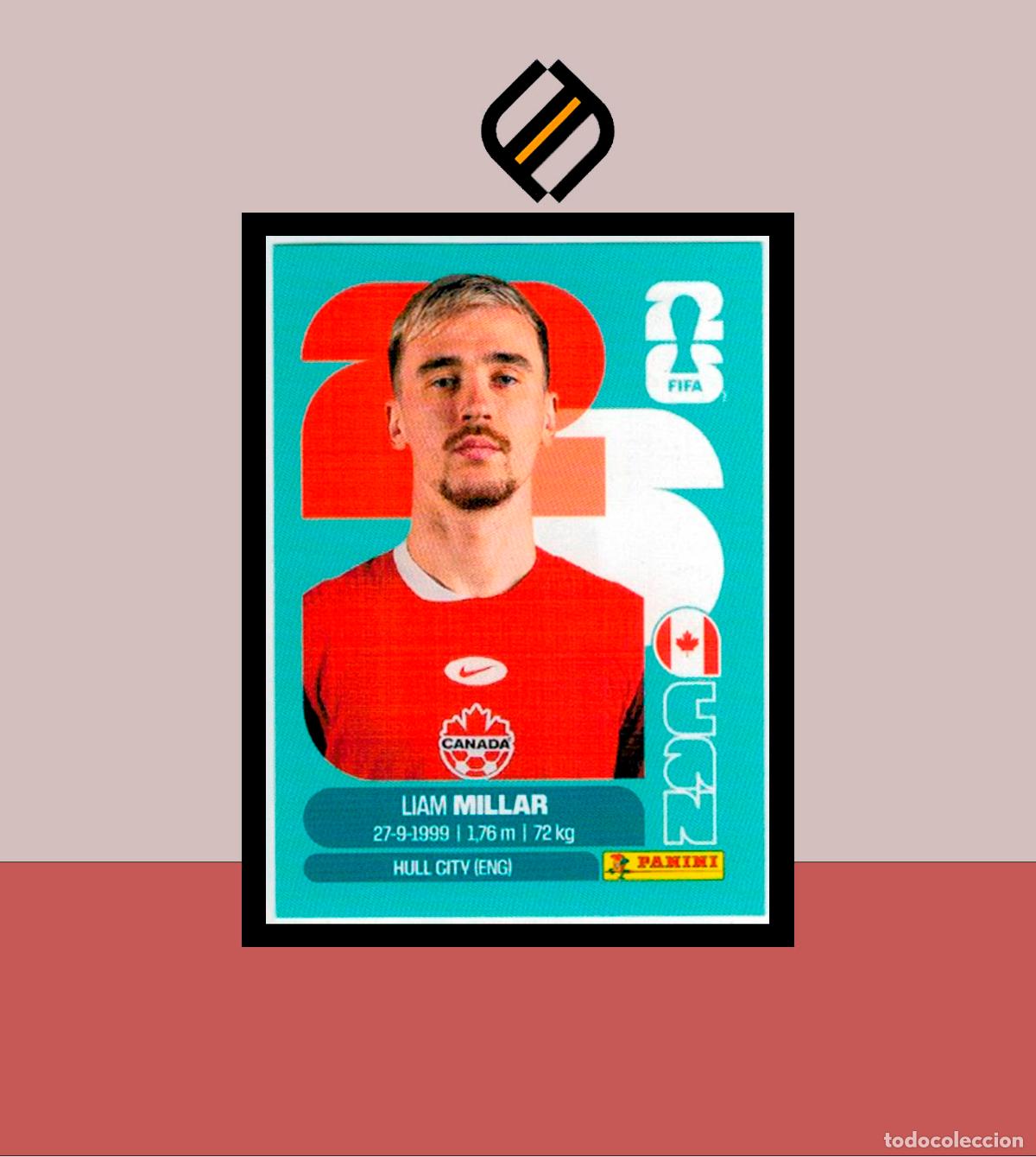 Cromos de F&uacute;tbol: PANINI FIFA CLUB WORLD CUP 2026 26 CAN 18 LIAM MILLAR CANAD&Aacute; STICKER MUNDIAL MEX CAN USA LIGA