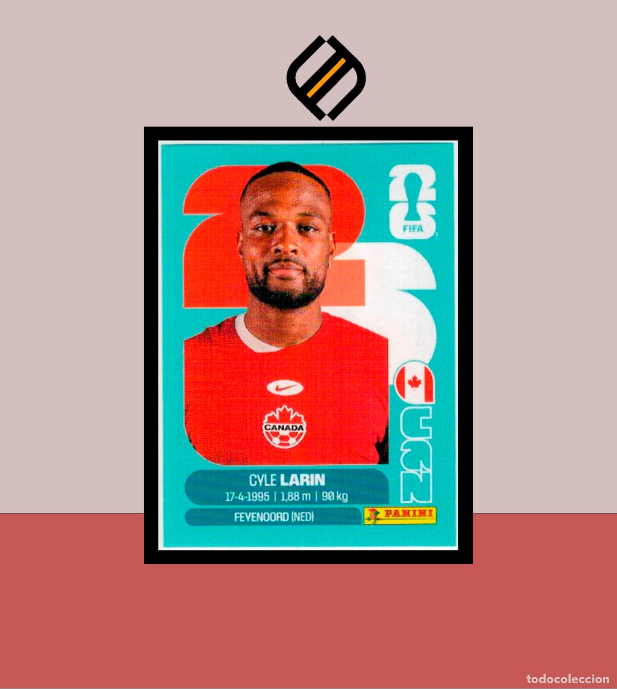 Cromos de F&uacute;tbol: PANINI FIFA CLUB WORLD CUP 2026 26 CAN 19 DYLE LARIN CANAD&Aacute; STICKER MUNDIAL MEX CAN USA LIGA