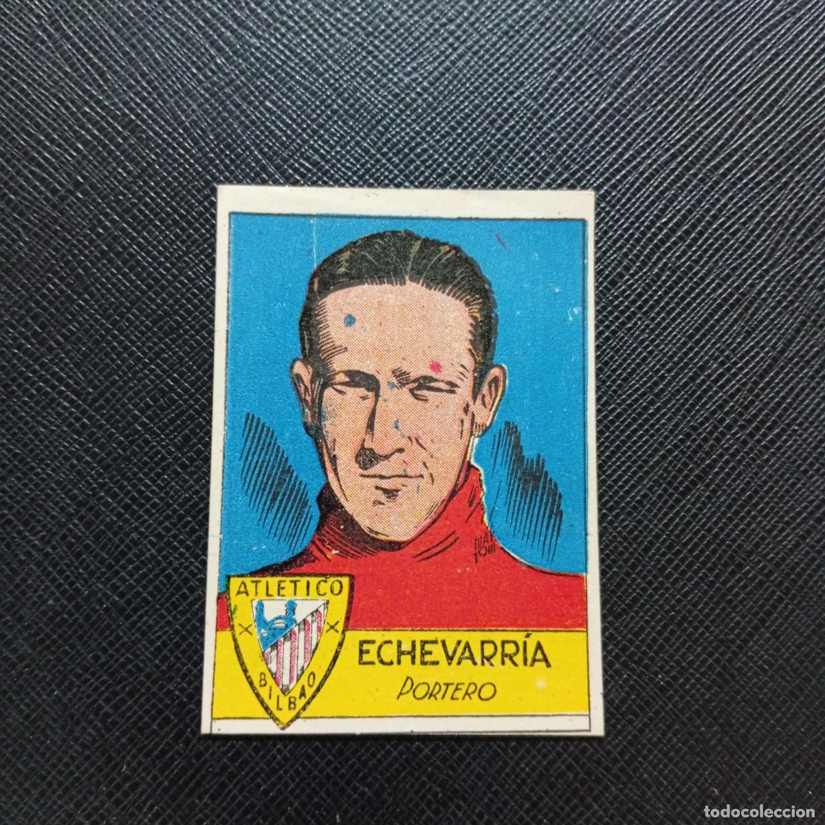 Cromos de F&uacute;tbol: ECHEVARRIA BILBAO CISNE FUTBOLISTICOS 1941 1942 FUTBOL 41 42 - SIN PEGAR - A162 PG424