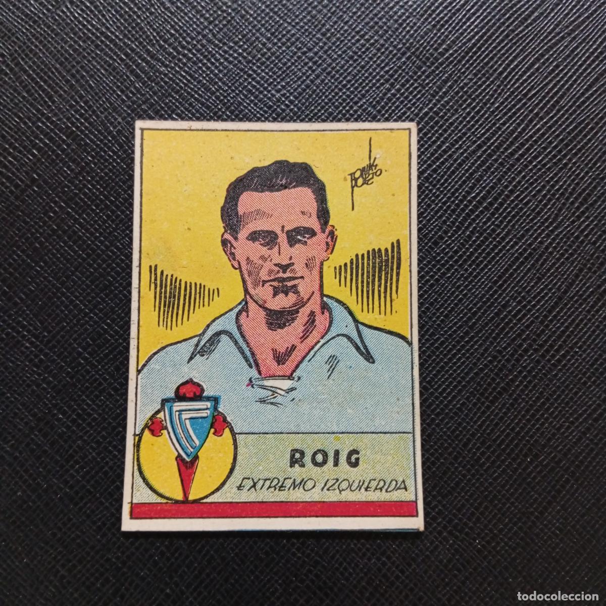 Cromos de F&uacute;tbol: ROIG CELTA CISNE FUTBOLISTICOS 1941 1942 FUTBOL 41 42 - SIN PEGAR - A38 PG208