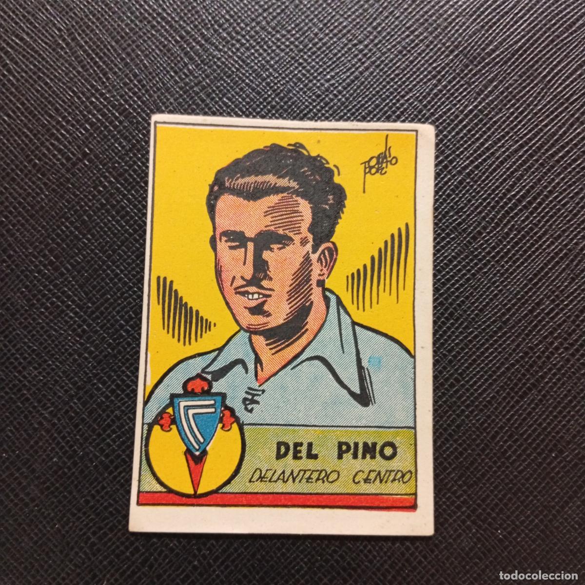 Cromos de F&uacute;tbol: DEL PINO CELTA CISNE FUTBOLISTICOS 1941 1942 FUTBOL 41 42 - SIN PEGAR - A38 PG307