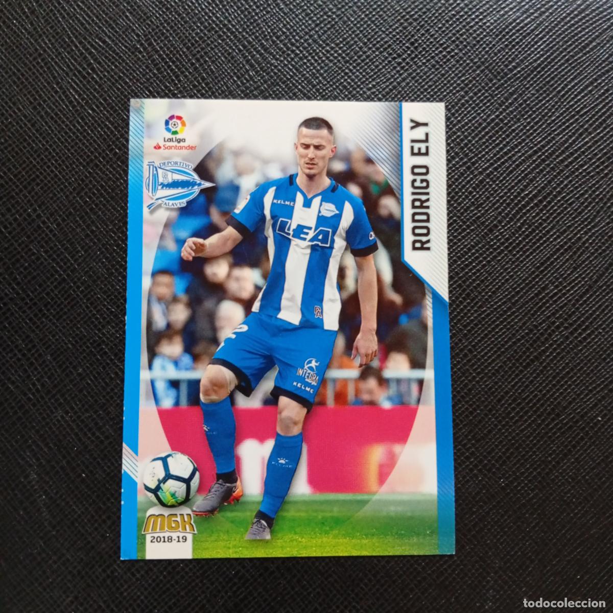 Cromos de Futebol: 7 RODRIGO ELY ALAVES PANINI MEGACRACKS 2018 2019 CROMO FUTBOL 18 19 LIGA - A208 PG208 B