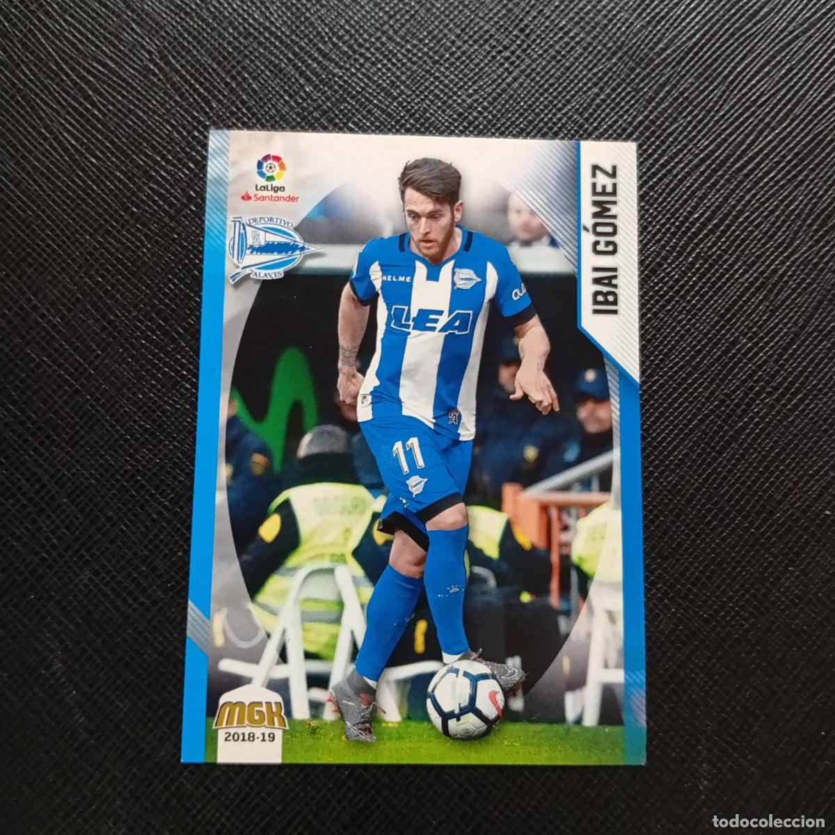 Cromos de F&uacute;tbol: 21 IBAI GOMEZ ALAVES PANINI MEGACRACKS 2018 2019 CROMO FUTBOL 18 19 LIGA - A208 PG217