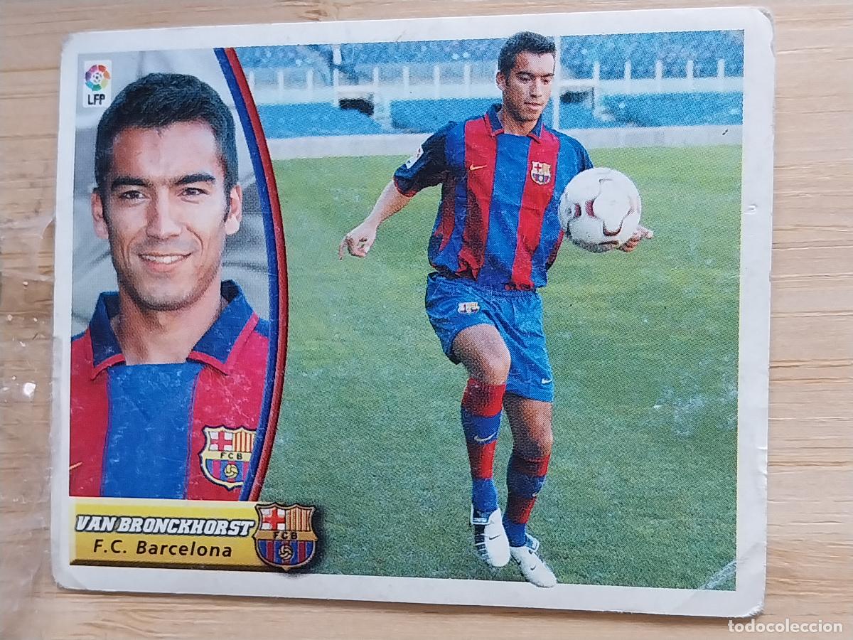 Figurine di Calcio: VAN BRONCKHORST BARCELONA UF FICHAJE 37 LIGA 2003 03 04 ED ESTE CROMO SIN PEGAR NUNCA ORIGINAL