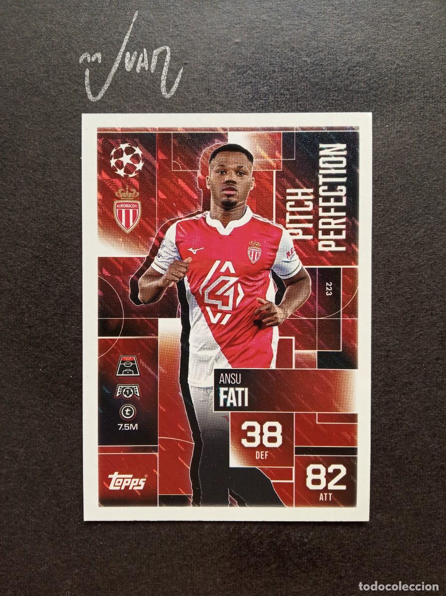 Cromos de Futebol: 223 PITCH PERFECTION ANSU FATI AS MONACO ESPA&Ntilde;A ⚽ TOPPS&reg; MATCH ATTAX EXTRA CHAMPIONS 2025 2026 25 26