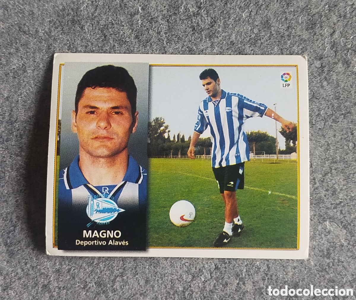 Cromos de F&uacute;tbol: MAGNO FICHAJE 15 BIS ALAVES 98 99 1998 1999 EDICIONES ESTE SIN PEGAR NUNCA PEGADO CROMO FICHAJES
