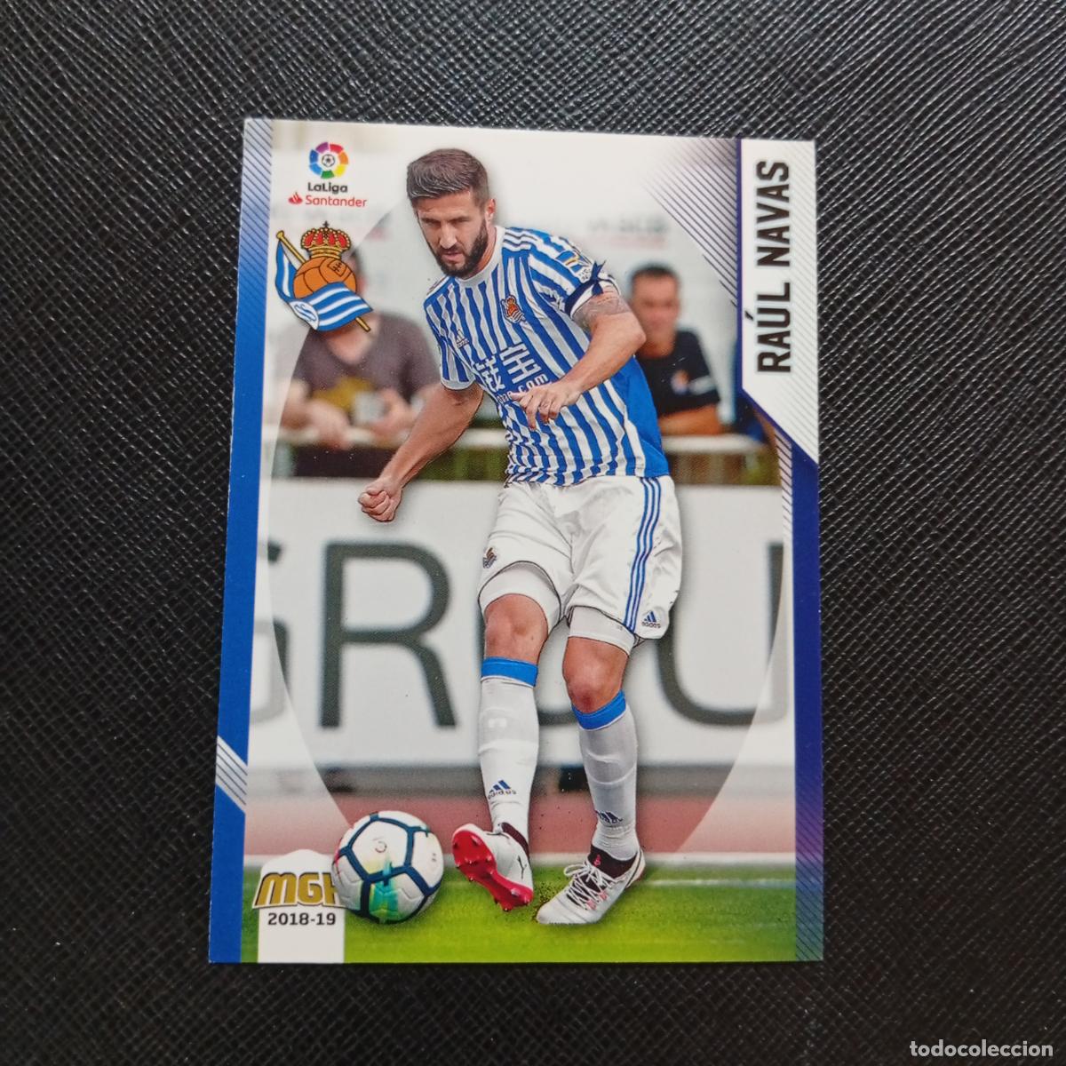 Figurine di Calcio: 413 RAUL NAVAS REAL SOCIEDAD PANINI MEGACRACKS 2018 2019 CROMO FUTBOL 18 19 LIGA - A208 PG307