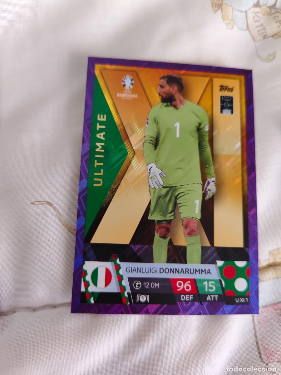 Figurine di Calcio: UXI 1 UXI1 EURO 2024 TOPPS GIANLUIGI DONNARUMMA ITALIA PARALELA MATCH ATTAX 24 EUROCOPA ULTIMATE XI