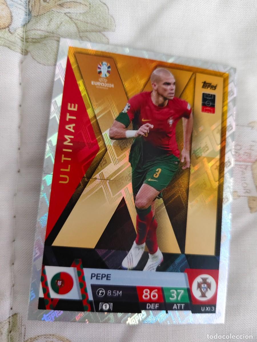 Figurine di Calcio: UXI 3 UXI3 EURO 2024 TOPPS PEPE PORTUGAL MATCH ATTAX 24 EUROCOPA ULTIMATE XI