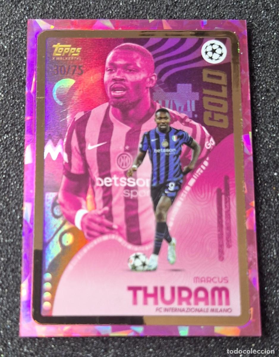 Cromos de f&uacute;tbol: Marcus Thuram Inter Milan Topps Gold Soccer 30/75 Pink Ice