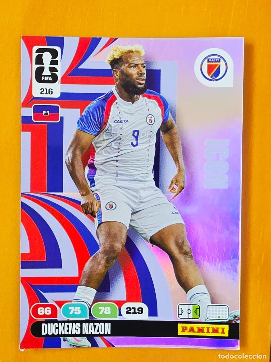 Cromos de Futebol: 216 Duckens Nazon, Icon, Hait&iacute;, Adrenalyn XL Fifa World Cup 2026, Mundial 26