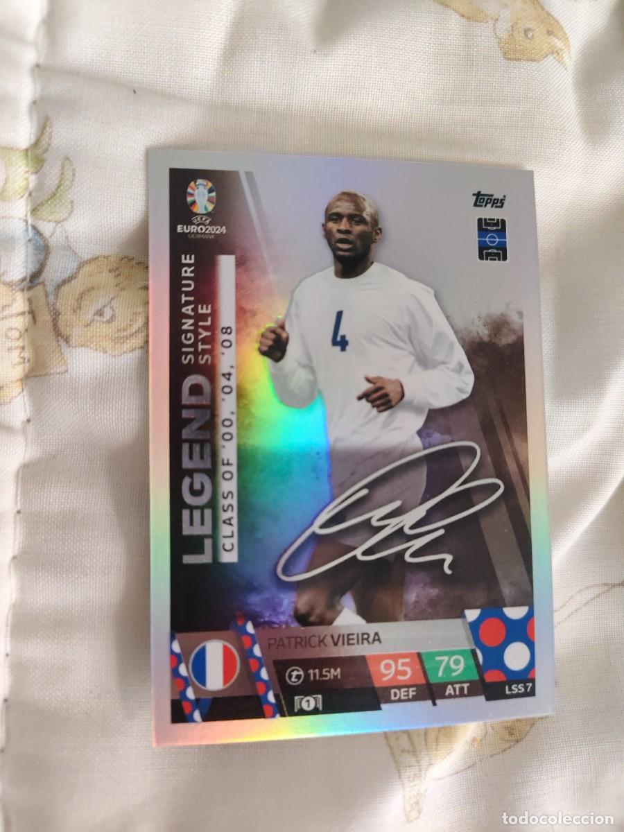 Cromos de F&uacute;tbol: LSS 7 LSS7 EURO 2024 TOPPS PATRICK VIEIRA FRANCIA MATCH ATTAX 24 EUROCOPA LEGEND SIGNATURE STYLE