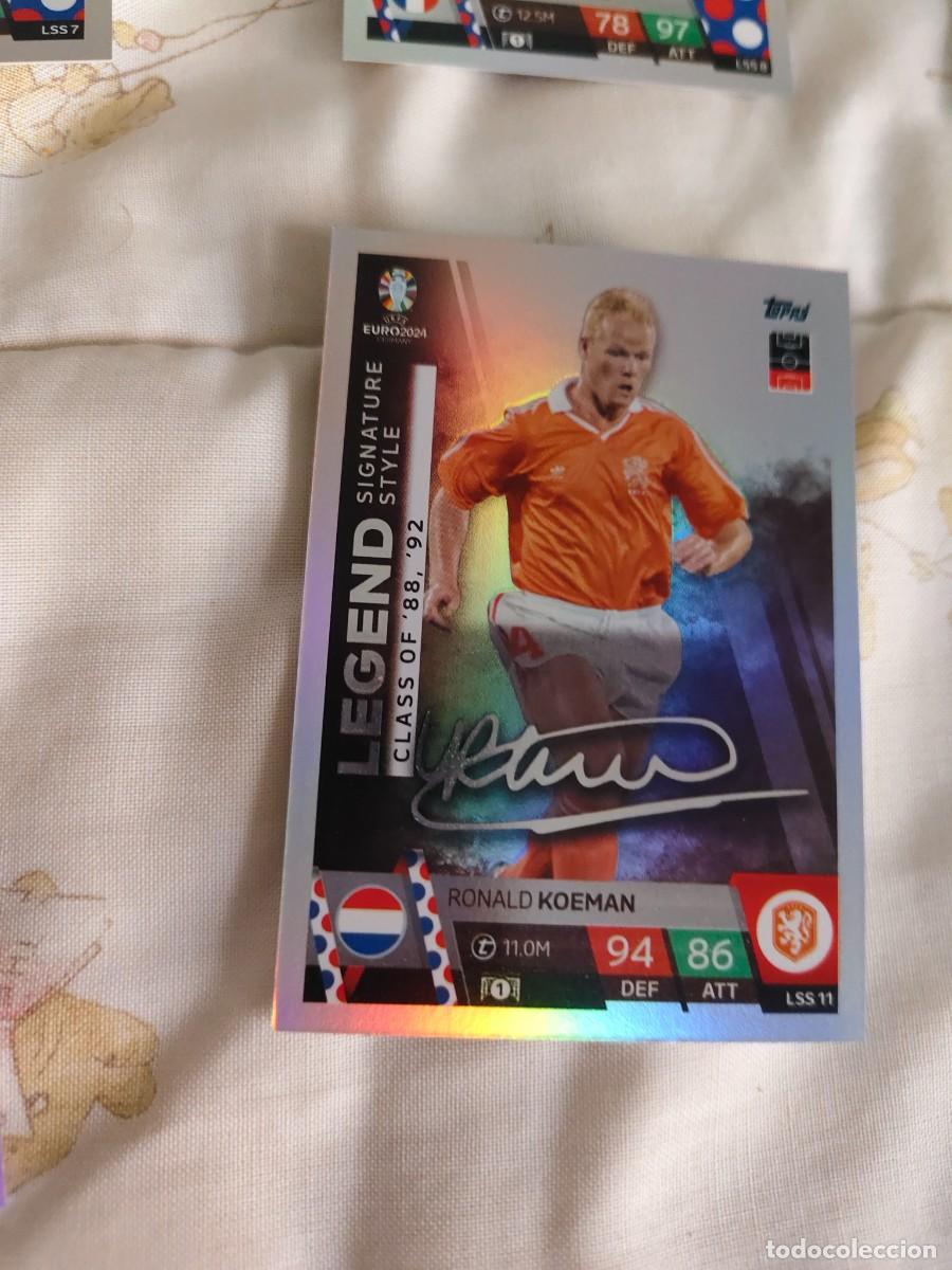 Cromos de F&uacute;tbol: LSS 11 LSS11 EURO 2024 TOPPS RONALD KOEMAN PA&Iacute;SES BAJOS HOLANDA MATCH ATTAX 24 EUROCOPA LEGEND SIGN