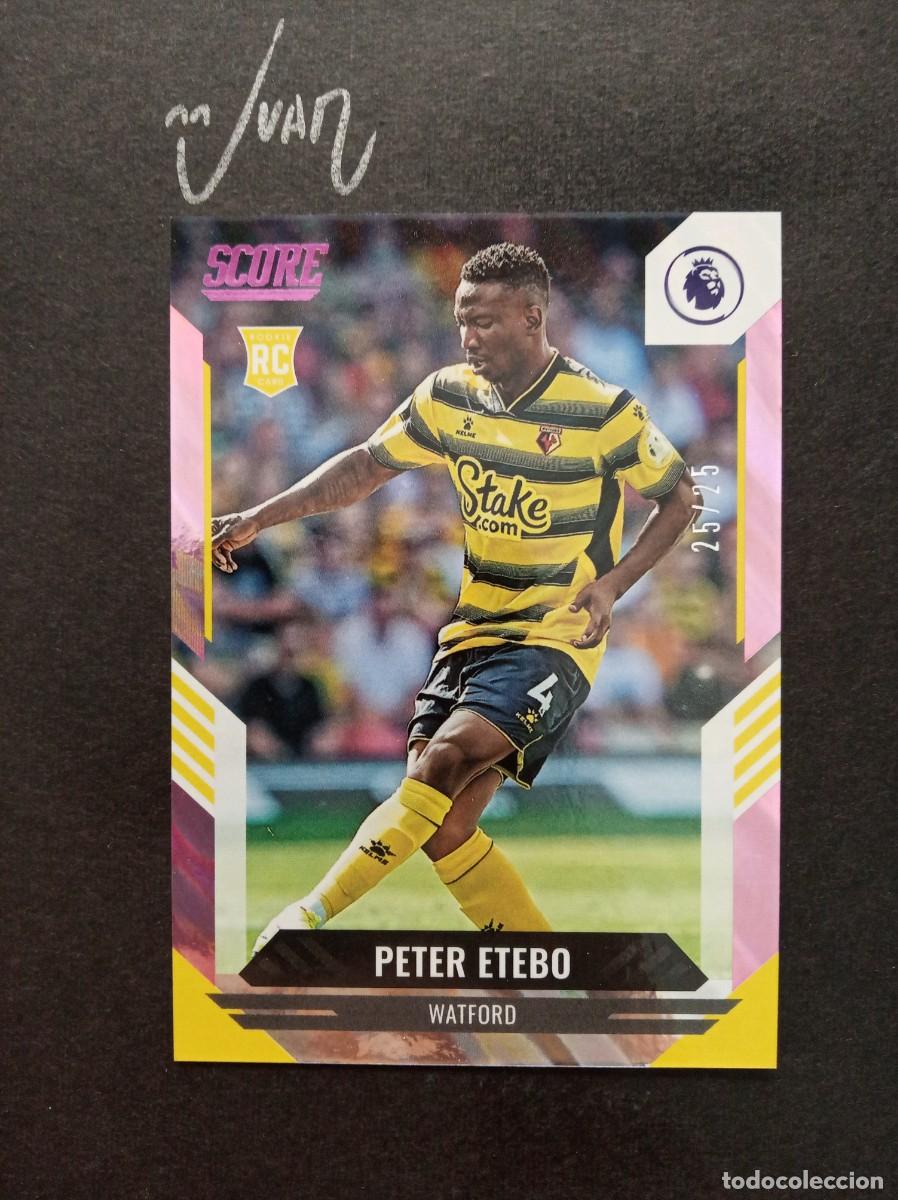 Fu&szlig;ball-Sticker: NUMERADA #/25 ROOKIE ETEBO WATFORD MUNDIAL 2026 NIGERIA ⚽ PANINI&reg; SCORE FIFA PREMIER 2021 2022 21 22