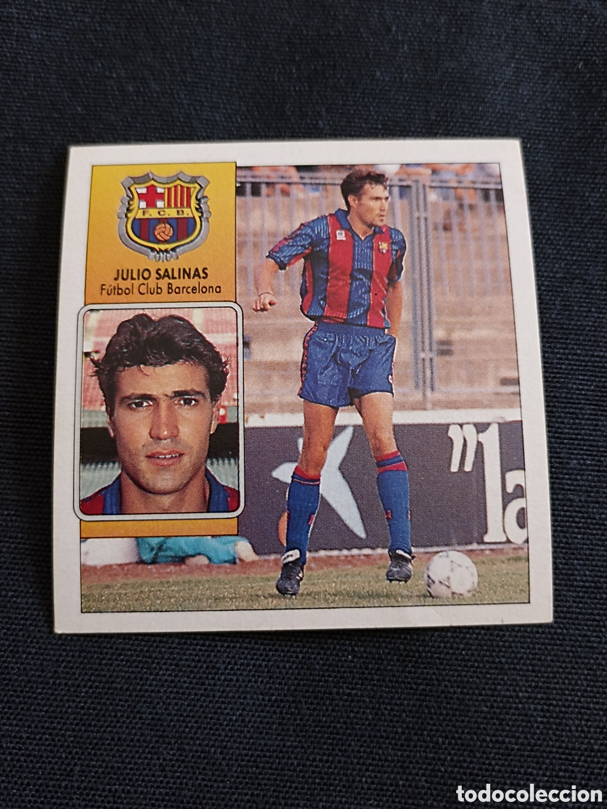Cartes &agrave; collectionner de Football: Julio Salinas ( Futbol club Barcelona ). Liga este 92-93. Nunca pegado