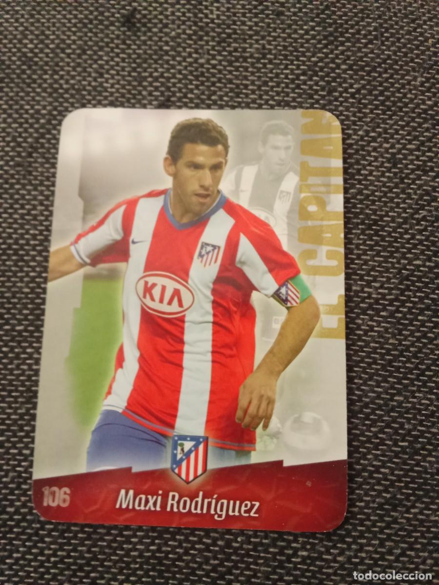 Cromos de F&uacute;tbol: 106 maxi Rodr&iacute;guez Atl&eacute;tico de Madrid el capit&aacute;n mate puntas redondas las fichas de la liga 2009