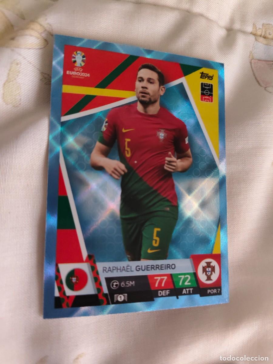 Cromos de F&uacute;tbol: POR 7 POR7 EURO 2024 TOPPS RAPHA&Euml;L GUERREIRO PORTUGAL PARALELA CRYSTAL MATCH ATTAX 24 EUROCOPA