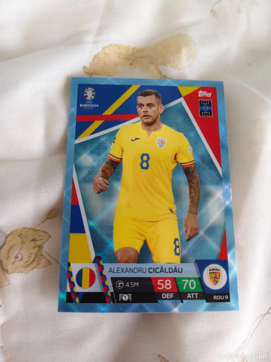 Cromos de F&uacute;tbol: ROU 9 ROU9 EURO 2024 TOPPS ALEXANDRU CIC&Acirc;LDĂU RUMANIA PARALELA CRYSTAL MATCH ATTAX 24 EUROCOPA