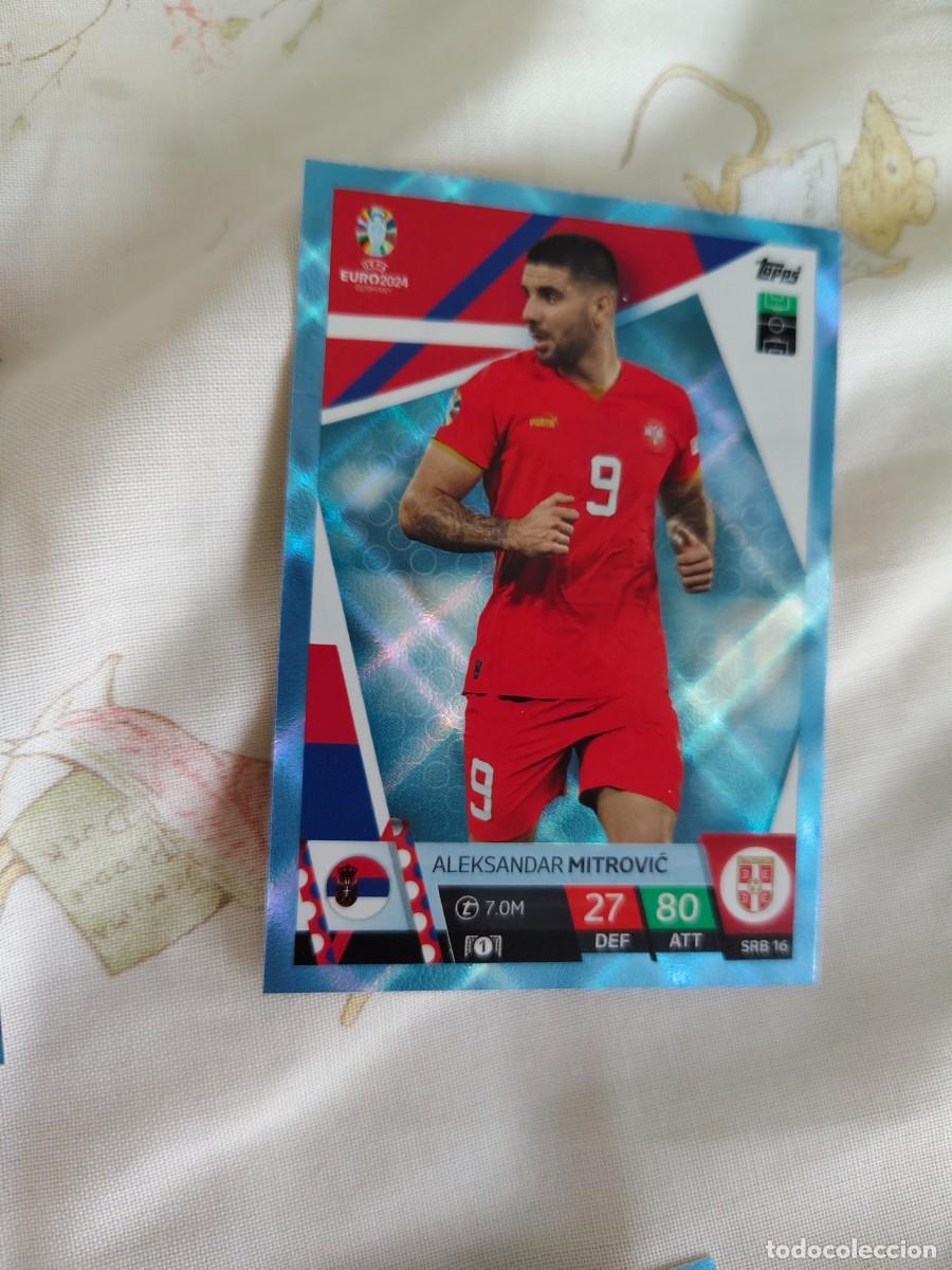 Cromos de F&uacute;tbol: SRB 16 SRB16 EURO 2024 TOPPS ALEKSANDAR MITROVIĆ SERBIA PARALELA CRYSTAL MATCH ATTAX 24 EUROCOPA