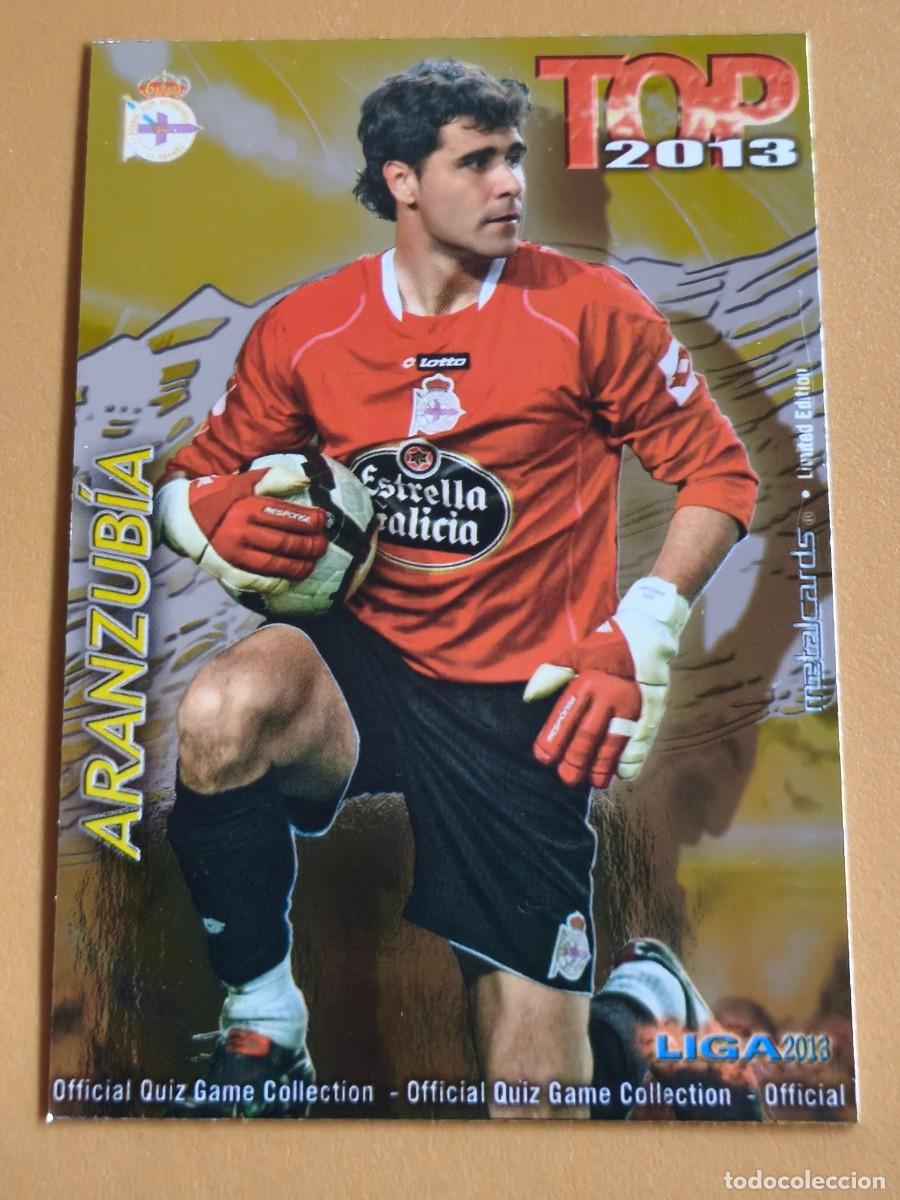 Cromos de F&uacute;tbol: aranzubia, liga 2013 top edicion limitada
