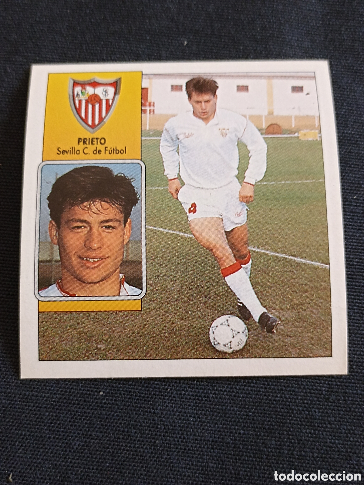 Cromos de F&uacute;tbol: Prieto ( Sevilla club de f&uacute;tbol ). Liga este 92-93. Nunca pegado