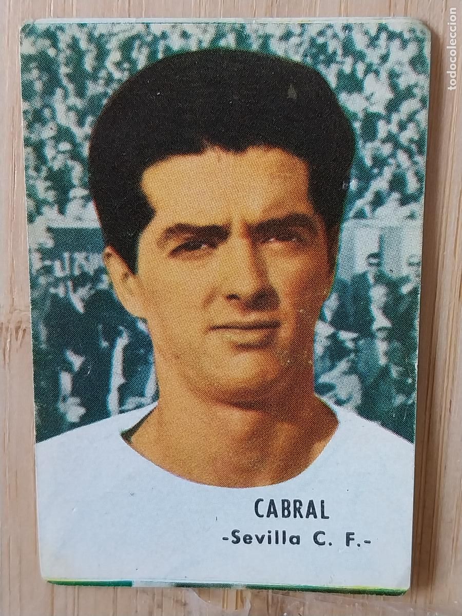Cromos de F&uacute;tbol: CABRAL SEVILLA LIGA 1966 66 67 ED FHER CROMO SIN PEGAR NUNCA ORIGINAL *