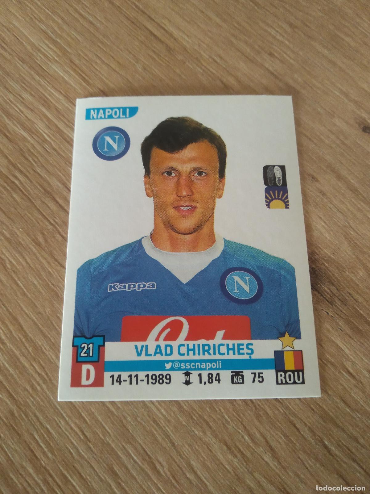 Figurine di Calcio: 391 VLAD CHIRICHES NAPOLES NAPOLI CROMO FUTBOL PANINI LIGA ITALIA 15-16 CALCIATORI 2015-2016